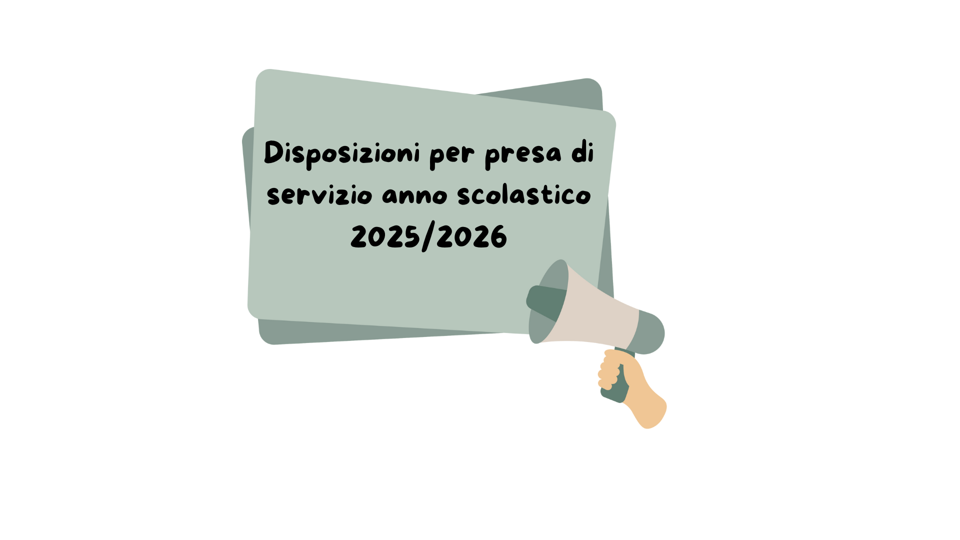 Disposizioni per presa di servizio anno scolastico 2025/2026