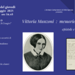 I dialoghi culturali del GIOVEDI’- Vittoria Manzoni: memorie di donna epistole e sentimenti…